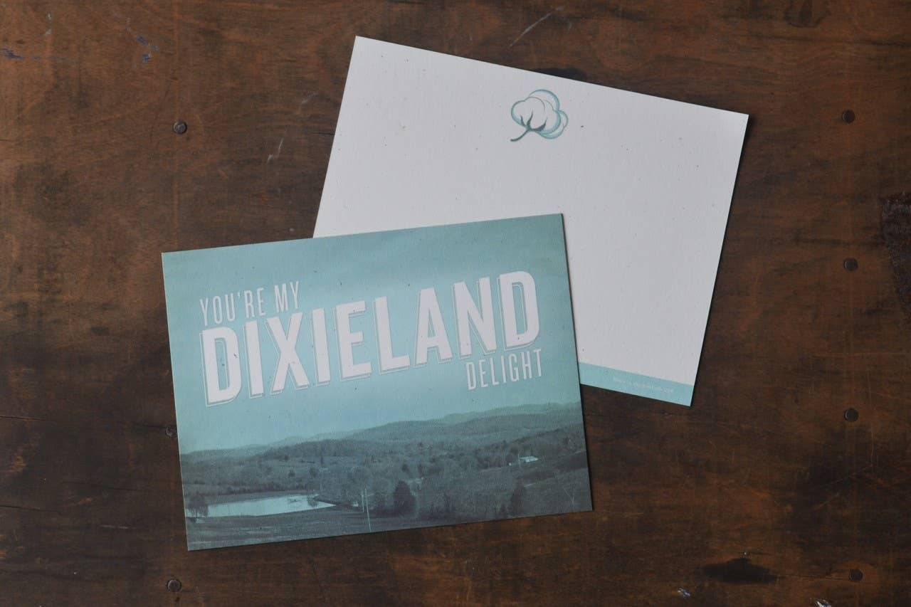 You're My Dixieland Delight - Greeting Card