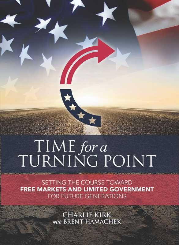 Time for a Turning Point by Charlie Kirk: Hardcover; 288 pages / English