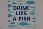 Funny Cocktail Napkins | Drink Like a Fish - 20ct