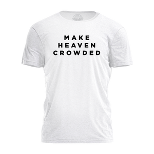 Make Heaven Crowded Tee: White / L