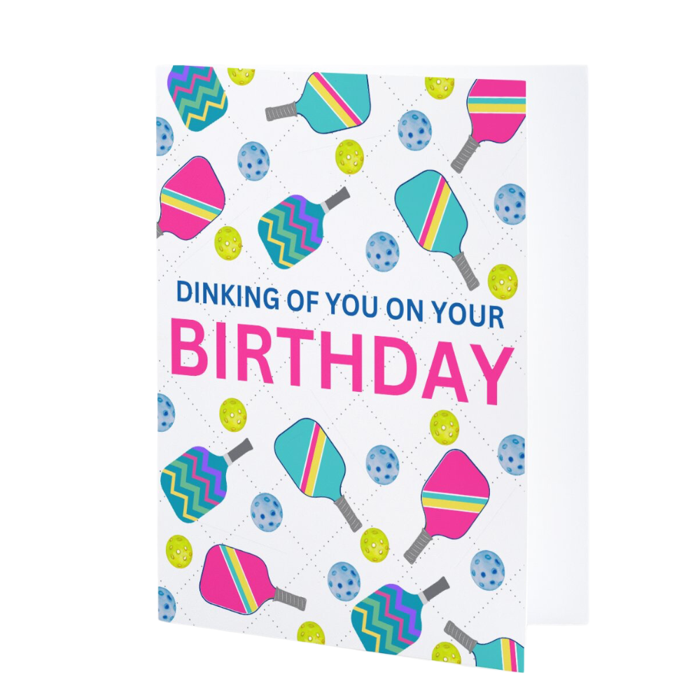 Pickleball Birthday Card - Dinking Of You (Pink)