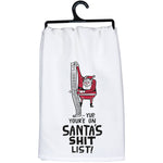 You're On Santa's List Kitchen Towel