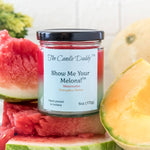 Show Me Your Melons- Watermelon- Honeydew - 6 Ounce Jar