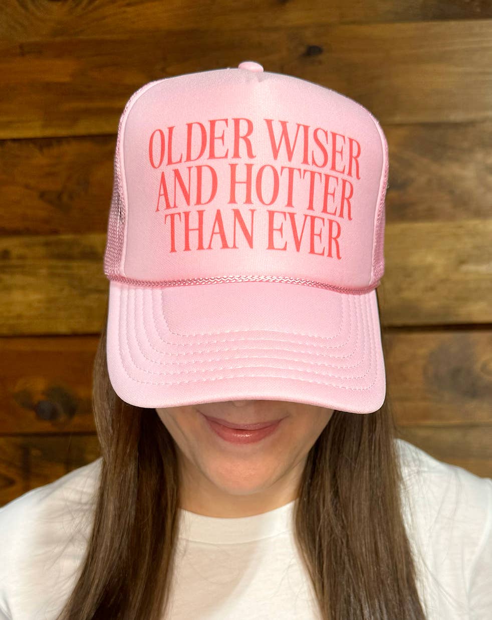 Older Wiser and Hotter Than Ever Trucker Hat