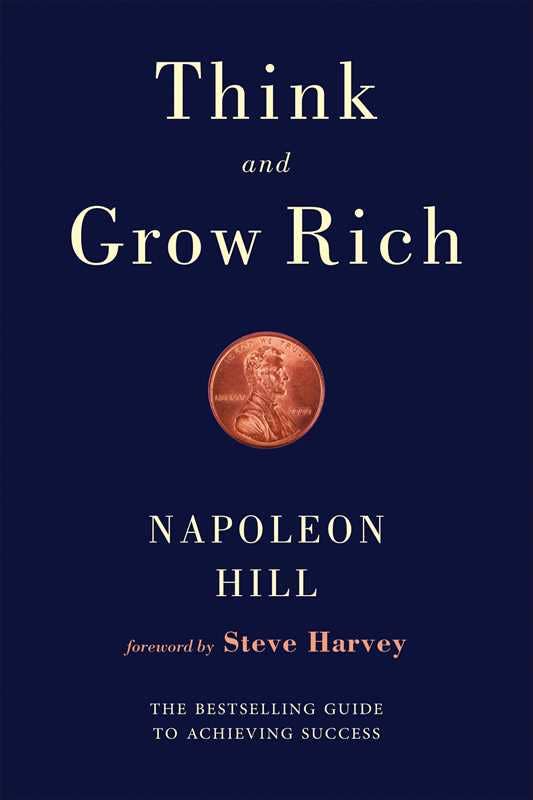 Think and Grow Rich by Napoleon Hill: Paperback; 300 pages / English