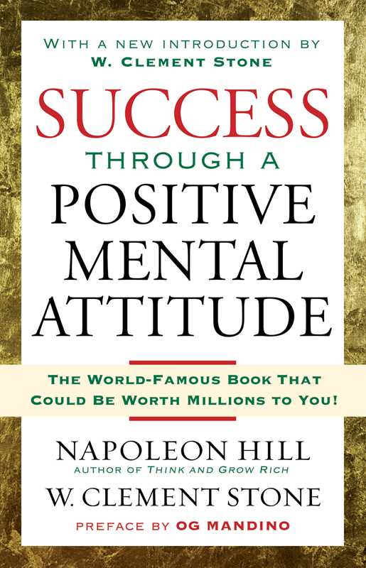 Success Through A Positive Mental Attitude by Napoleon Hill: Paperback; 384 pages / English