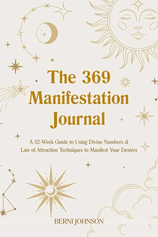 369 Manifestation Journal by Berni Johnson: Paper Over Board; 176 pages / English