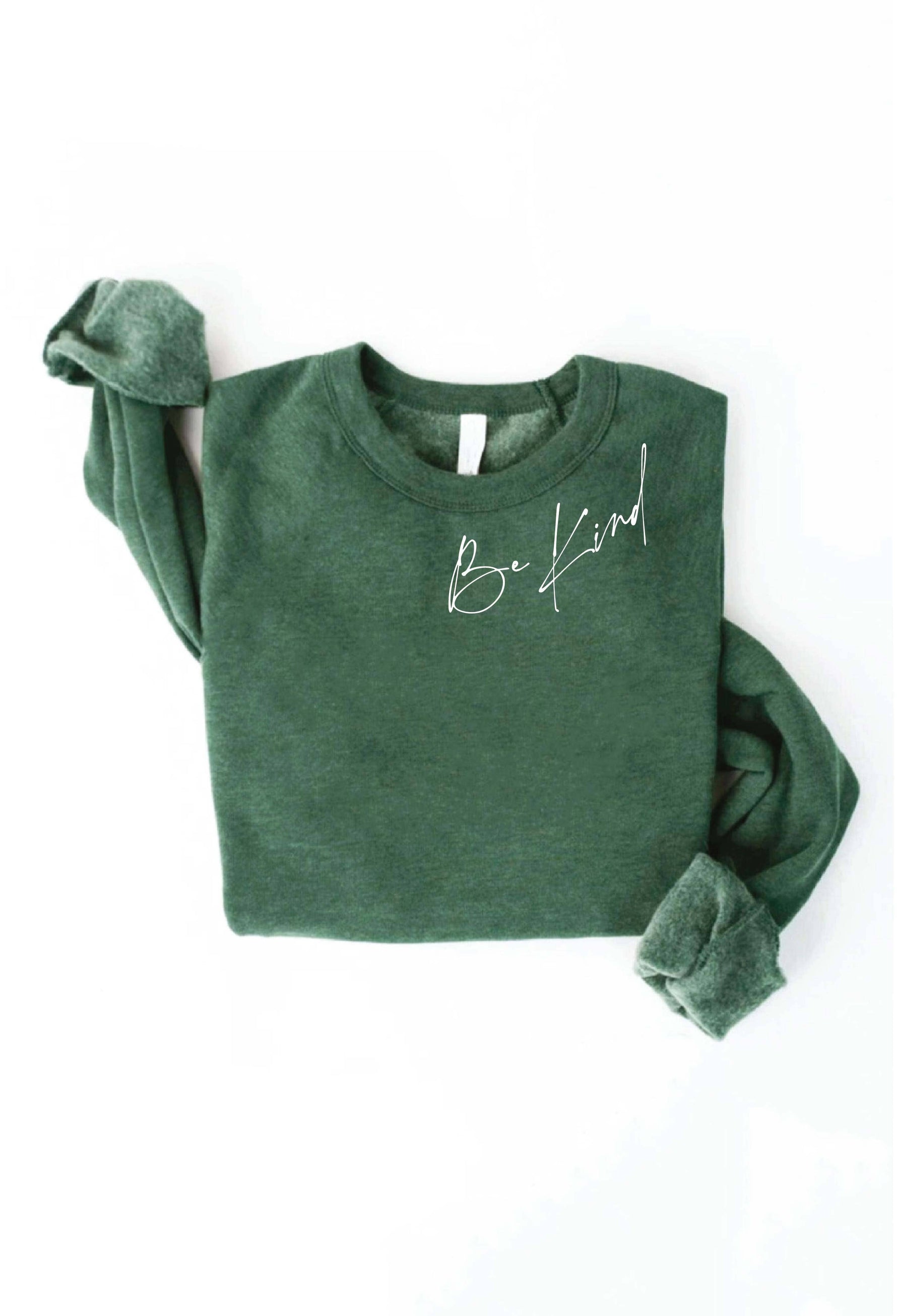 DEAR PERSON BEHIND ME Graphic Sweatshirt: HEATHER FOREST / M