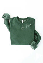 DEAR PERSON BEHIND ME Graphic Sweatshirt: HEATHER FOREST / L